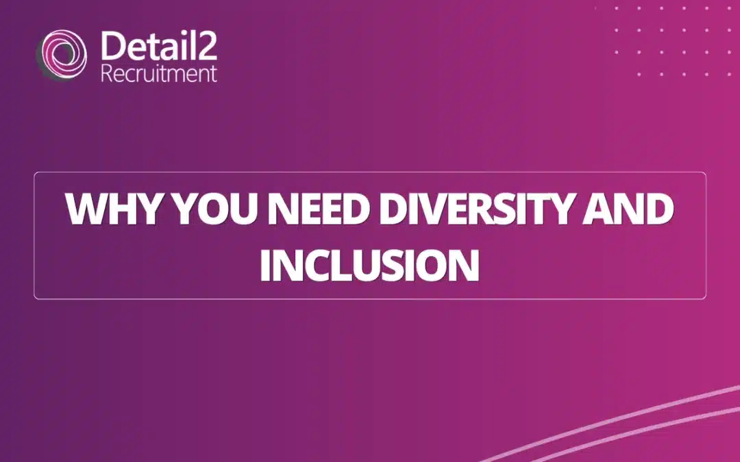 The Importance of Diversity and Inclusion in Recruitment